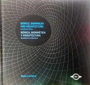 BIÓNICA, BIOMIMÉTICA Y ARQUITECTURA (ENG-ESP)
