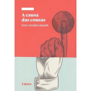 A CAUSA DAS COUSAS