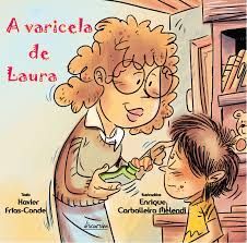 A VARICELA DE LAURA