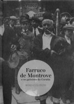 FARRUCO DE MONTROVE E OS GAITEIROS DA CORUÑA