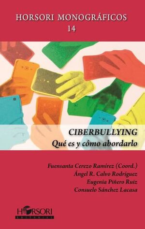 CIBERBULLYING. QUÉ ES Y CÓMO ABORDARLO