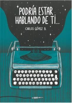 PODRÍA ESTAR HABLANDO DE TI