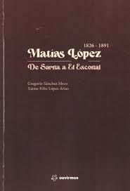 MATÍAS LÓPEZ (1826-1891). DE SARRIA EL ESCORIAL