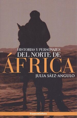 HISTORIAS Y PERSONAJES DEL NORTE DE ÁFRICA