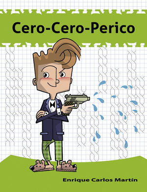 CERO-CERO-PERICO  (+10 AÑOS)