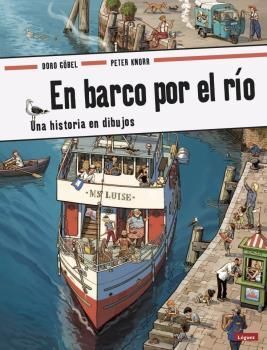 EN BARCO POR EL RIO. UNA HISTORIA EN DIBUJOS