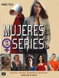 MUJERES EN LAS SERIES