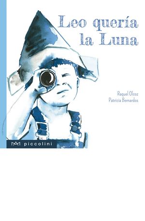 LEO QUERÍA LA LUNA