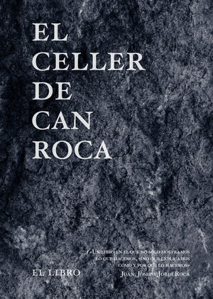 EL CELLER DE CAN ROCA - EL LIBRO - EDICIÓN REDUX NUEVO FORMATO