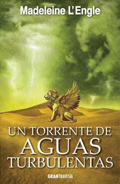 UN TORRENTE DE AGUAS TURBULENTAS