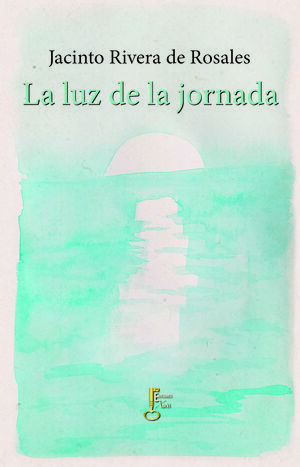 LA LUZ DE LA JORNADA