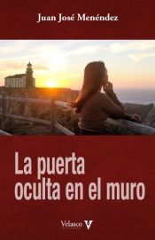 LA PUERTA OCULTA EN EL MURO