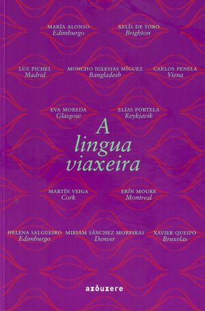 A LINGUA VIAXEIRA