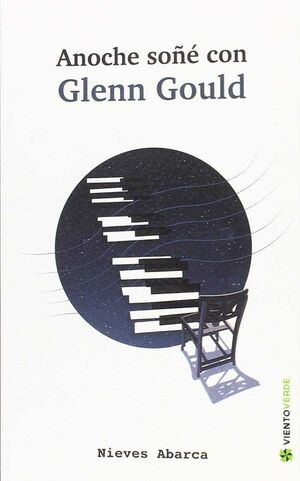 AÑOCHE SOÑE CON GLENN GOULD