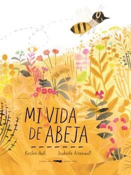 MI VIDA DE ABEJA