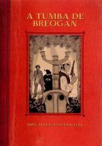 A TUMBA DE BREOGAN (TAPA BRANDA) 2ºED.
