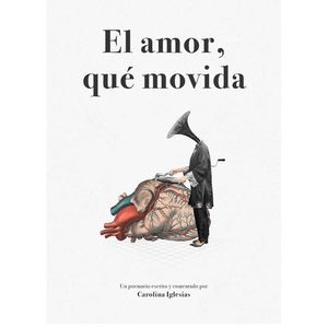 EL AMOR, QUÉ MOVIDA