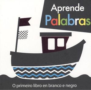 APRENDE PALABRAS. O PRIMEIRO LIBRO EN BRANCO E NEGRO