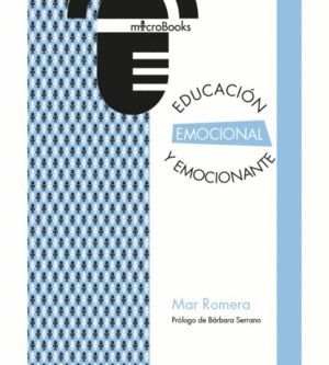 EDUCACION EMOCIONAL Y EMOCIONANTE