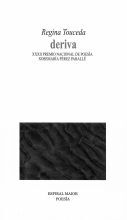 DERIVA. XXXII PREMIO NACIONAL DE POESIA XOSEMARIA PEREZ..