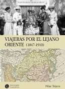 VIAJERAS POR EL LEJANO ORIENTE