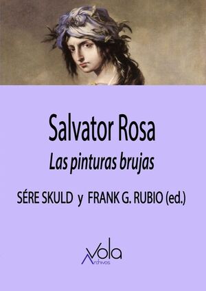 SALVATOR ROSA. LAS PINTURS BRUJAS