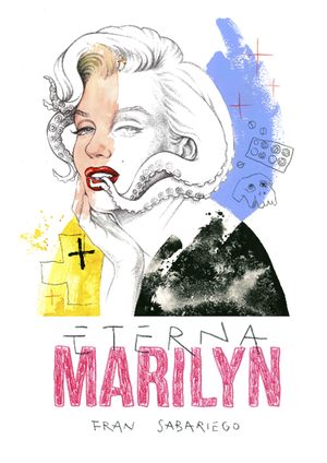 ETERNA MARILYN (LIBRO ILUSTRADO)