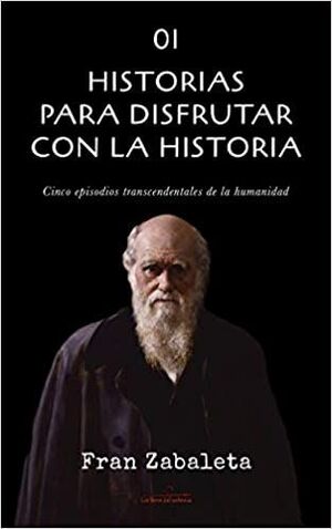 01 HISTORIAS PARA DISFRUTAR CON LA HISTORIA