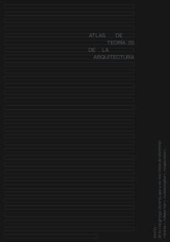 ATLAS DE TEORÍA(S) DE LA ARQUITECTURA
