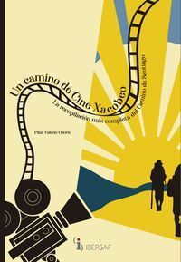 UN CAMINO DE CINE XACOBEO