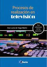 PROCESOS DE REALIZACION EN TELEVISION