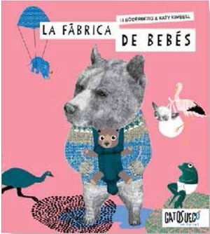 LA FÁBRICA DE BEBÉS   (ANIMALES)