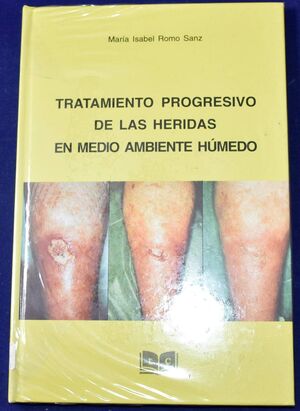 TRATAMIENTO PROGRESIVO DE LAS HERIDAS EN EL MEDIO AMBIENTE HÚMEDO