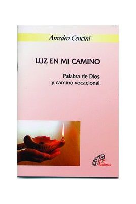 LUZ EN MI CAMINO