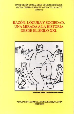 RAZÓN, LOCURA Y SOCIEDAD