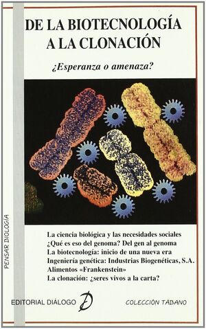 DE LA BIOTECNOLOGÍA A LA CLONACIÓN