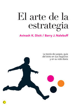 ARTE DE LA ESTRATEGIA TEORIA  DE JUEGOS