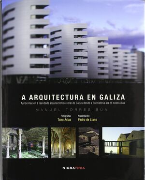 A ARQUITECTURA EN GALIZA