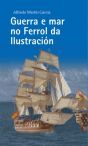 GUERRA E MAR NO FERROL DA ILUSTRACIÓN