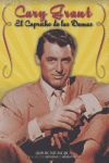 CARY GRANT, EL CAPRICHO DE LAS DAMAS
