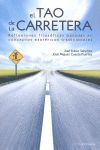 TAO DE LA CARRETERA, EL : REFLEXIONES FILOSOFICAS BASADAS EN CONCEPTOS