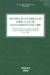 DOCTRINA DE LOS TRIBUNALES SOBRE LA LEY DE ENJUICIAMIENTO CIVIL 1/2000