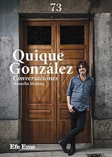 QUIQUE GONZÁLEZ: CONVERSACIONES