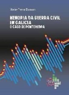 MEMORIA DA GUERRA CIVIL EN GALICIA