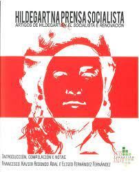 HILDEGART NA PRENSA SOCIALISTA.ARTIGOS DE HILDEGART EN EL SOCIALISTA E RENOVACIÓN