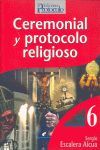 CEREMONIAL Y PROTOCOLO RELIGIOSO