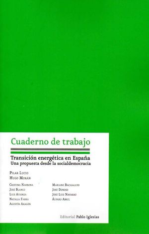 CUADERNO DE TRABAJO: TRANSFORMACION ENERGETICA EN ESPAÑA