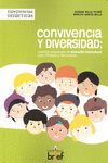 CONVIVENCIA Y DIVERSIDAD: CUARENTA PROPUESTAS DE EDUCACIÓN INTERCULTURAL PARA PR