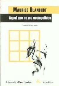 AQUEL QUE NO ME ACOMPAÑABA