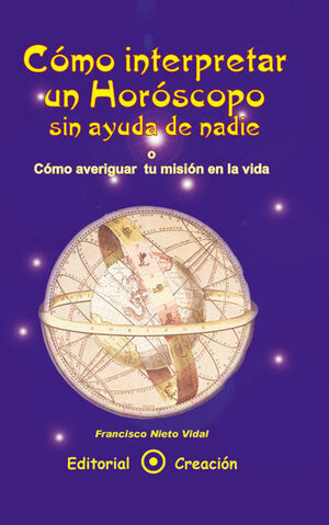 COMO INTERPRETAR UN HOROSCOPO SIN AYUDA DE NADIE-